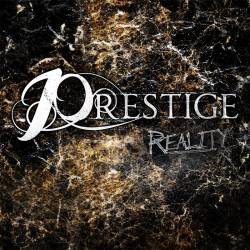 Prestige (USA) : Reality